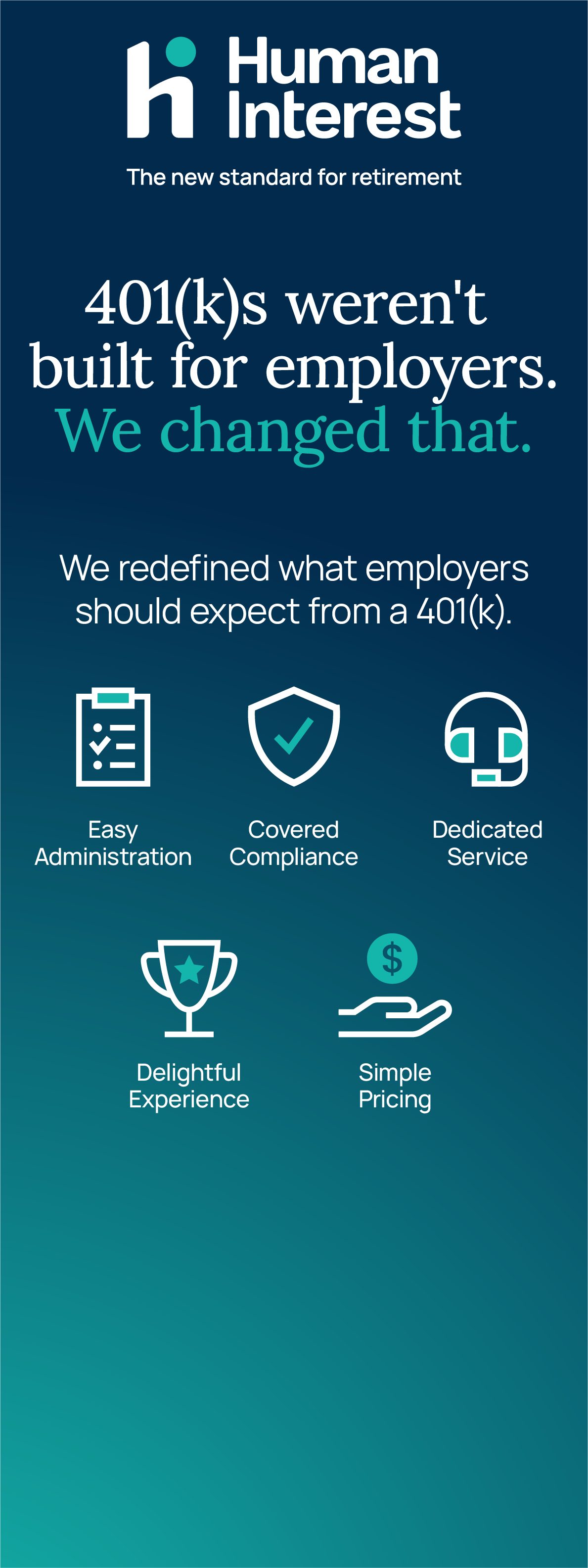 Human Interest pull-up banner — 401ks weren't built for employers